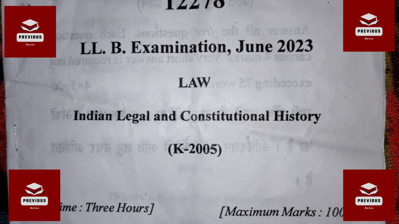 LLB Previous Year Paper 2023 | Legal and Constitutional History | CCSU