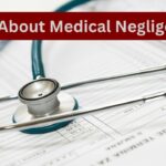 Medical Negligence in tort