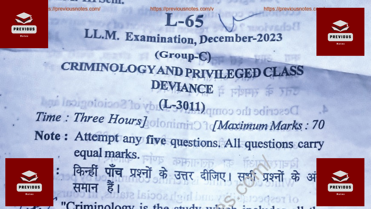 LLM Previous Year Paper 2023 | PRIVILEGED CLASS DEVIANCE